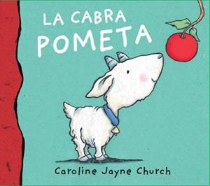CABRA POMETA, LA | 9788495987587 | JAYNE CHURCH, CAROLINE | Llibreria La Gralla | Librería online de Granollers