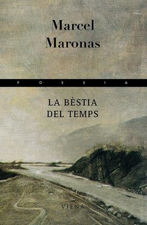 BESTIA DEL TEMPS, LA | 9788483303979 | MARONAS, MARCEL | Llibreria La Gralla | Llibreria online de Granollers