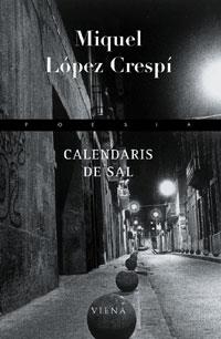 CALENDARIS DE SAL | 9788483304082 | LOPEZ CRESPI, MIQUEL | Llibreria La Gralla | Librería online de Granollers