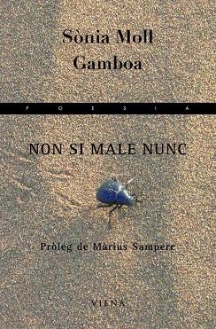 NON SI MALE NUNC | 9788483304792 | MOLL GAMBOA, SONIA | Llibreria La Gralla | Llibreria online de Granollers