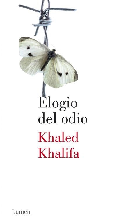ELOGIO DEL ODIO | 9788426418647 | KHALIFA, KHALED | Llibreria La Gralla | Llibreria online de Granollers