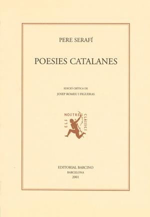 POESIES CATALANES (ELS NOSTRES CLASSICS 21) | 9788472266971 | SERAFI, PERE | Llibreria La Gralla | Llibreria online de Granollers