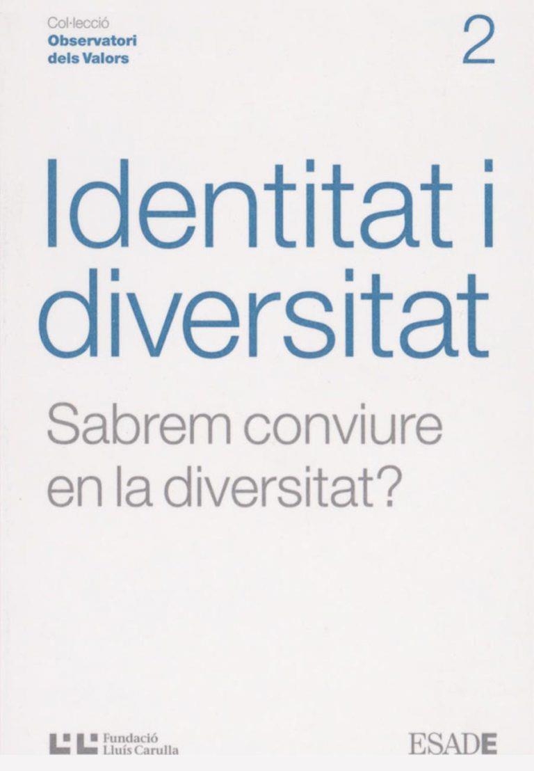 IDENTITAT I DIVERSITAT (OBSERVATORI DE VALORS, 2) | 9788472267244 | Llibreria La Gralla | Librería online de Granollers