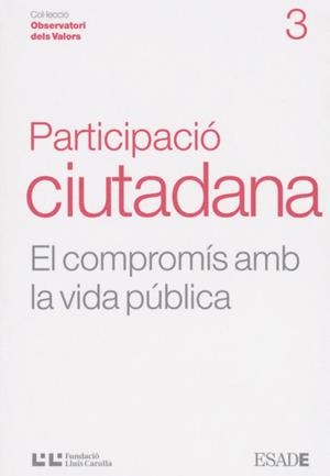 PARTICIPACIO CIUTADANA (OBSERVATORI DE VALORS, 3) | 9788472267275 | Llibreria La Gralla | Llibreria online de Granollers