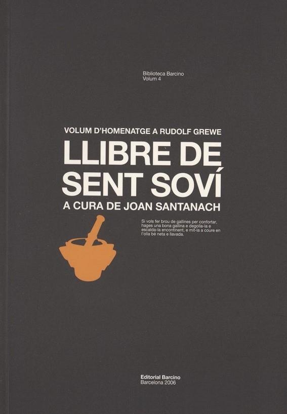 LLIBRE DE SENT SOVI (BIBL. BARCINO VOL.4) | 9788472267213 | SANTANACH, JOAN | Llibreria La Gralla | Librería online de Granollers