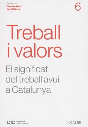 TREBALL I VALORS (OBSERVATORI DE VALORS, 6) | 9788472267350 | OBESO, CARLOS | Llibreria La Gralla | Llibreria online de Granollers