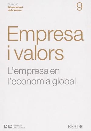 EMPRESA I VALORS. L'EMPRESA EN L'ECONOMIA (OBSERVATORI DE VALORS) | 9788472269279 | DIVERSOS | Llibreria La Gralla | Librería online de Granollers