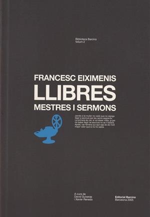 LLIBRES MESTRES SERMONS | 9788472267176 | EXIMENIS, FRANCESC | Llibreria La Gralla | Librería online de Granollers