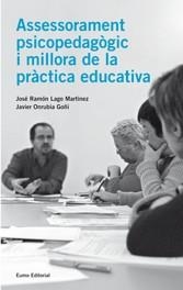 ASSESSORAMENT PSICOPEDAGOGIC I MILLORA DE LA PRACTICA EDUCAT | 9788497662758 | LAGO MARTINEZ; ONRUBIA GOÑI | Llibreria La Gralla | Llibreria online de Granollers