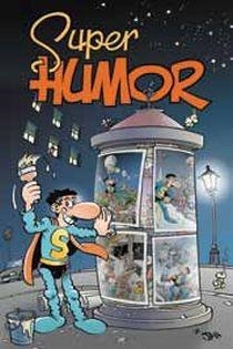 SUPER LOPEZ. SUPER HUMOR 12. | 9788466643993 | LOPEZ, JUAN | Llibreria La Gralla | Librería online de Granollers