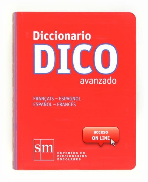 DICCIONARIO DICO AVANZADO FRANCÈS-ESPAÑOL / ESPAÑOL-FRANCÉS (EDICIÓ 2012) | 9788467524789 | Llibreria La Gralla | Llibreria online de Granollers