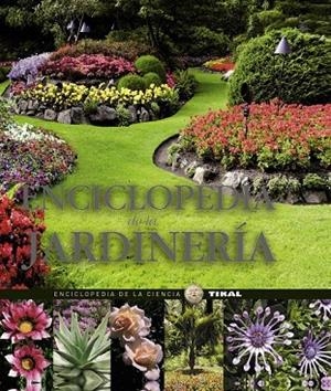 ENCICLOPEDIA DE LA JARDINERIA | 9788499281629 | Llibreria La Gralla | Librería online de Granollers