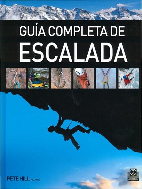 GUIA COMPLETA DE ESCALADA | 9788480191289 | HILL, PETE | Llibreria La Gralla | Librería online de Granollers