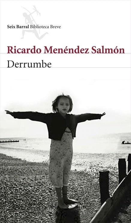 DERRUMBE (BIBLIOTECA BREVE) | 9788432212567 | MENENDEZ SALMON, RICARDO | Llibreria La Gralla | Llibreria online de Granollers