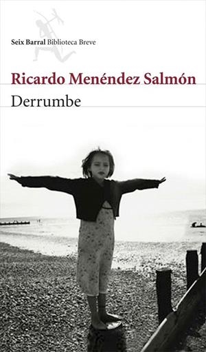 DERRUMBE (BIBLIOTECA BREVE) | 9788432212567 | MENENDEZ SALMON, RICARDO | Llibreria La Gralla | Librería online de Granollers