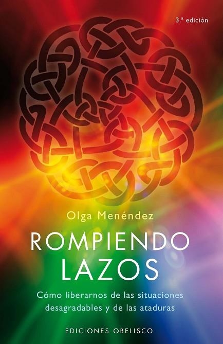 ROMPIENDO LAZOS | 9788497774871 | MENENDEZ, OLGA | Llibreria La Gralla | Llibreria online de Granollers