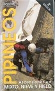 PIRINEOS. ASCENSIONES EN MIXTO, NIEVE Y HIELO | 9788489969179 | MOUSEL, FRANCIS | Llibreria La Gralla | Llibreria online de Granollers