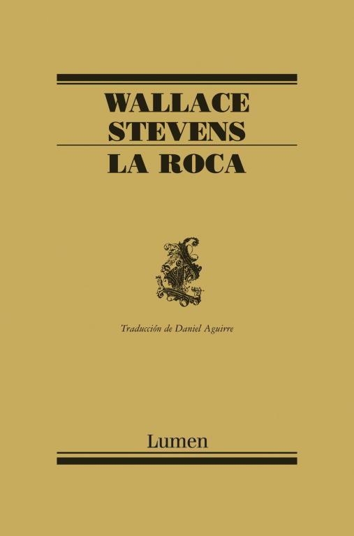 ROCA, LA (POESIA LUMEN) | 9788426416766 | STEVENS, WALLACE | Llibreria La Gralla | Librería online de Granollers