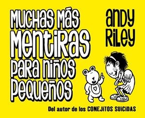 MUCHAS MAS MENTIRAS PARA NIÑOS PEQUEÑOS | 9788496815896 | RILEY, ANDY | Llibreria La Gralla | Llibreria online de Granollers