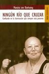 NINGUN RIO QUE CRUZAR | 9788489624559 | SUNIM, DAEHAENG | Llibreria La Gralla | Librería online de Granollers