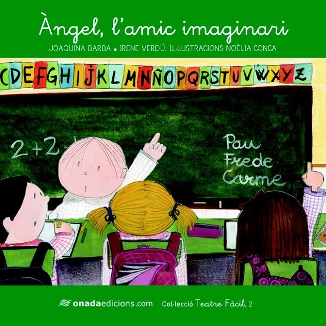 ÀNGEL L'AMIC IMAGINARI (TEATRE FÀCIL,2) | 9788415221531 | BARBA, JOAQUINA I D'ALTRES | Llibreria La Gralla | Librería online de Granollers