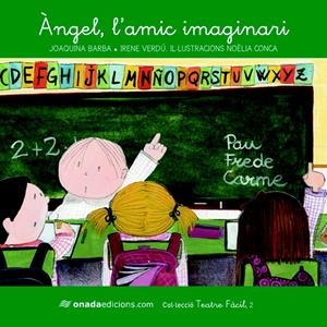 ÀNGEL L'AMIC IMAGINARI (TEATRE FÀCIL,2) | 9788415221531 | BARBA, JOAQUINA I D'ALTRES | Llibreria La Gralla | Llibreria online de Granollers