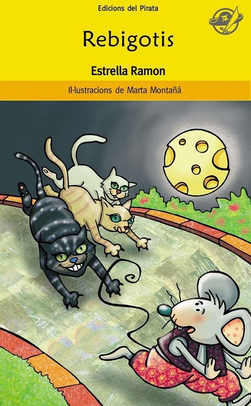 REBIGOTIS (EL PIRATA GROC,56) | 9788496569973 | RAMON, ESTRELLA | Llibreria La Gralla | Librería online de Granollers