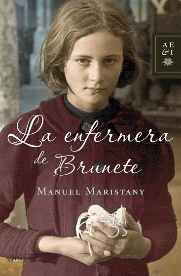 ENFERMERA DE BRUNETE, LA | 9788408068860 | MARISTANY, MANUEL | Llibreria La Gralla | Librería online de Granollers