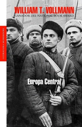 EUROPA CENTRAL (LITERATURA, 339) | 9788439701668 | VOLLMANN, WILLIAM T. | Llibreria La Gralla | Llibreria online de Granollers