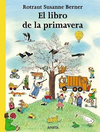 LIBRO DE LA PRIMAVERA, EL | 9788466745260 | BERNER, ROTRAUT SUSANNE | Llibreria La Gralla | Librería online de Granollers