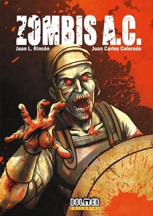 ZOMBIS A.C. | 9788492458837 | COLORADO, JUAN CARLOS | Llibreria La Gralla | Llibreria online de Granollers