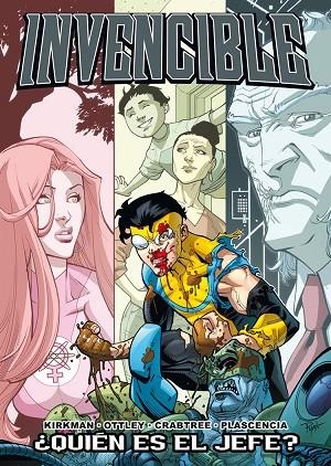 INVENCIBLE 12. QUIEN ES EL JEFE? | 9788492458820 | KIRKMAN / OTTLEY / CRABTREE / PLASENCIA | Llibreria La Gralla | Llibreria online de Granollers