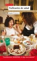 TRAFICANTES DE SALUD (ANTRAZYT, 250) | 9788474269130 | JARA, MIGUEL | Llibreria La Gralla | Librería online de Granollers