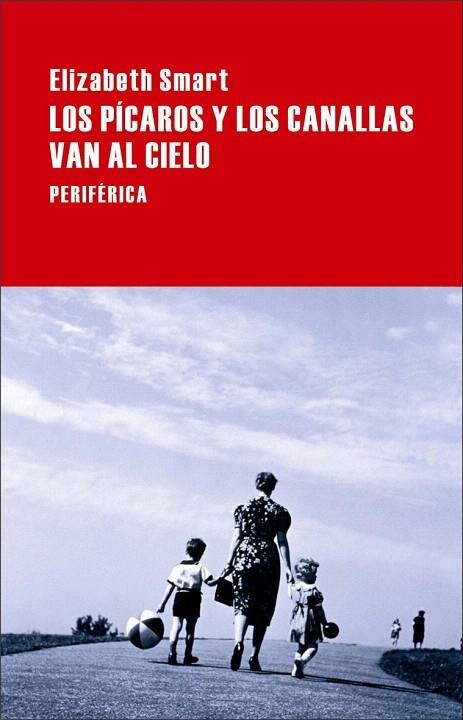 PÍCAROS Y LOS CANALLAS VAN AL CIELO, LOS | 9788492865178 | SMART, ELIZABETH | Llibreria La Gralla | Librería online de Granollers