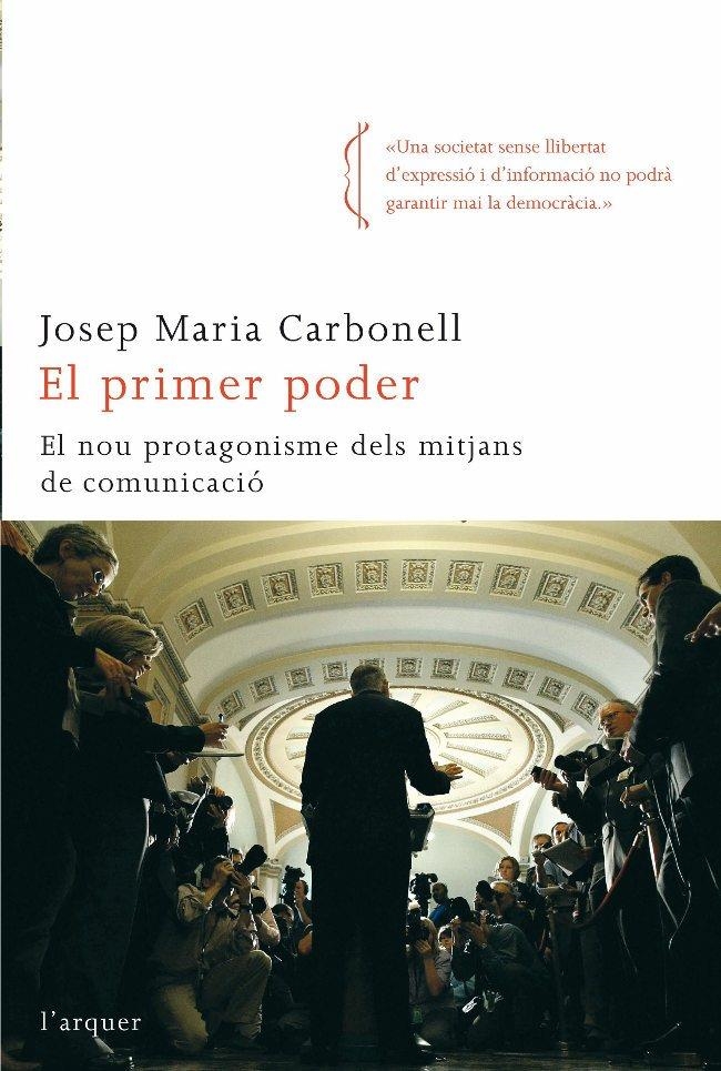 PRIMER PODER, EL (L'ARQUER) | 9788492541010 | CARBONELL, JOSEP MARIA | Llibreria La Gralla | Llibreria online de Granollers