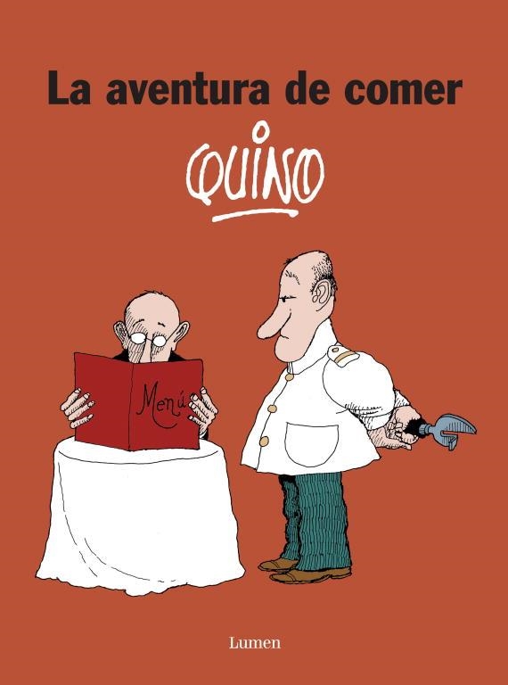 AVENTURA DE COMER, LA | 9788426416629 | QUINO | Llibreria La Gralla | Librería online de Granollers