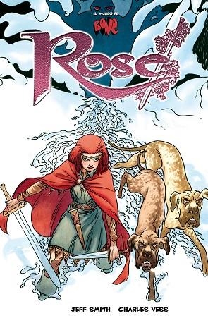 BONE. ROSE | 9788496815575 | SMITH, JEFF; VESS, CHARLES | Llibreria La Gralla | Librería online de Granollers