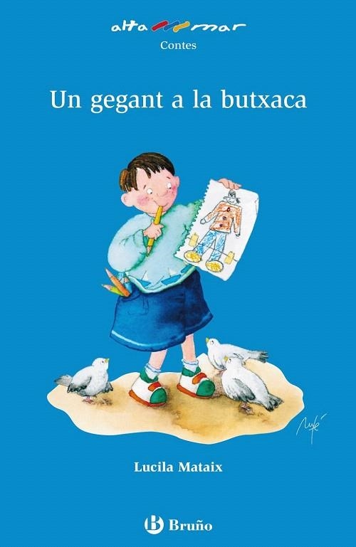 GEGANT A LA BUTXACA (ALTA MAR,49 BLAU) | 9788421662618 | MATAIX, LUCILA | Llibreria La Gralla | Librería online de Granollers