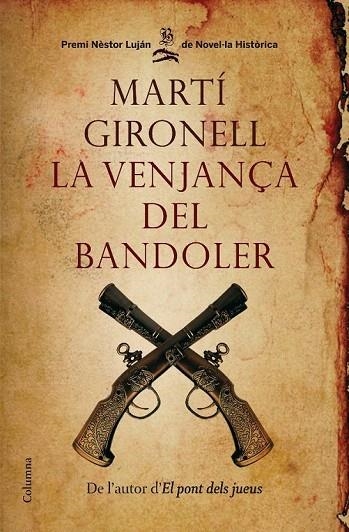 VENJANÇA DEL BANDOLER, LA | 9788466409537 | GIRONELL, MARTI | Llibreria La Gralla | Llibreria online de Granollers