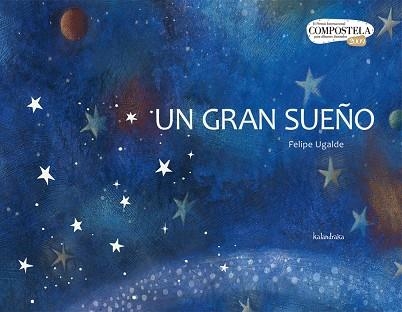 GRAN SUEÑO, UN | 9788492608140 | UGALDE, FELIPE | Llibreria La Gralla | Librería online de Granollers