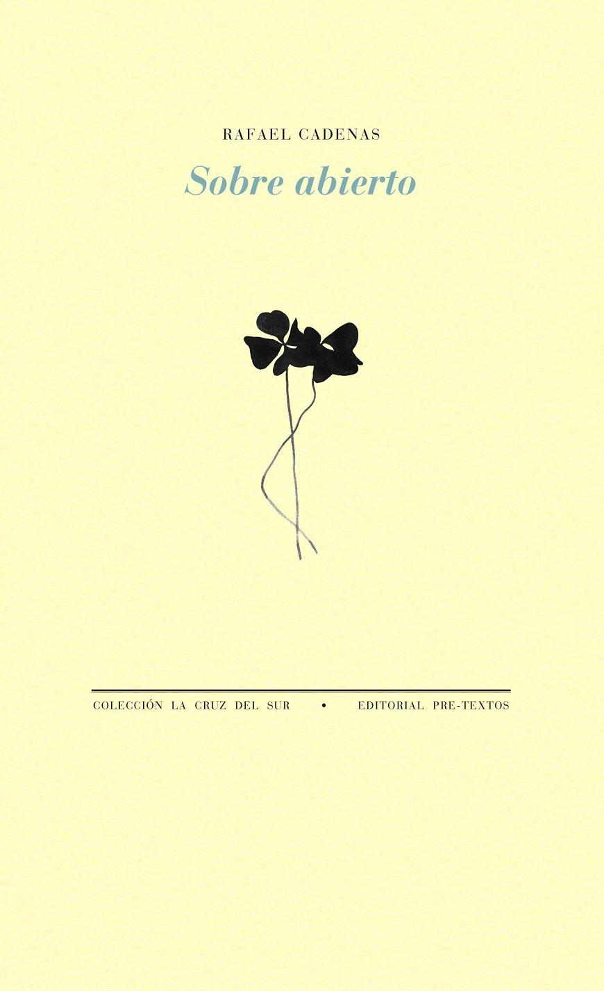SOBRE ABIERTO | 9788415297826 | CADENAS, RAFAEL | Llibreria La Gralla | Librería online de Granollers