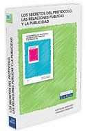 SECRETOS DEL PROTOCOLO LAS RELACIONES PUBLICAS Y LA PUBLICID | 9788484067689 | BARQUERO, JOSE DANIEL / FERNANDEZ, FERNANDO | Llibreria La Gralla | Librería online de Granollers