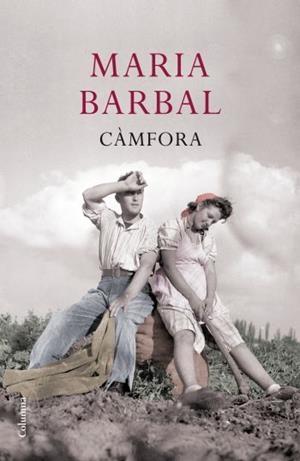CÀMFORA | 9788466411042 | BARBAL, MARIA | Llibreria La Gralla | Llibreria online de Granollers