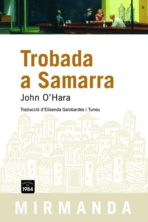 TROBADA A SAMARRA | 9788492440153 | O'HARA, JOHN | Llibreria La Gralla | Llibreria online de Granollers