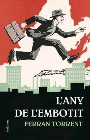 ANY DE L'EMBOTIT, L' | 9788466408554 | TORRENT, FERRAN | Llibreria La Gralla | Librería online de Granollers