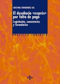 DESAHUCIO EXPRÉS POR FALTA DE PAGO, EL | 9788430955046 | FERNÁNDEZ GIL, CRISTINA | Llibreria La Gralla | Librería online de Granollers