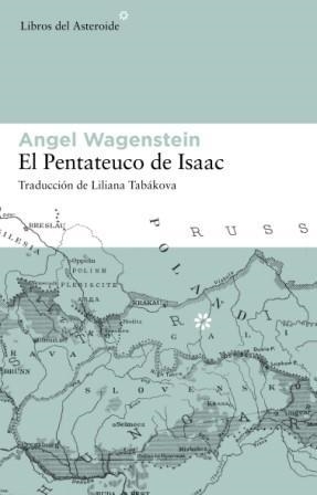 PENTATEUCO DE ISAAC, EL | 9788493591465 | WAGENSTEIN, ANGEL (1922- ) | Llibreria La Gralla | Librería online de Granollers
