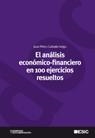 ANÁLISIS ECONÓMICO-FINANCIERO EN 100 EJERCICIOS RESUELTOS (CUADERNOS DE DOCUMENTACIÓN) | 9788473566742 | PÉREZ, JUAN | Llibreria La Gralla | Librería online de Granollers