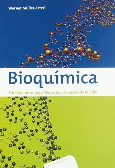 BIOQUIMICA. FUNDAMENTOS PARA MEDICINA Y CIENCIAS DE LA VIDA | 9788429173932 | MULLER ESTERL, WERNER | Llibreria La Gralla | Llibreria online de Granollers