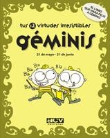 GEMINIS. TUS 12 VIRTUDES IRRESISTIBLES | 9788496944022 | Llibreria La Gralla | Librería online de Granollers